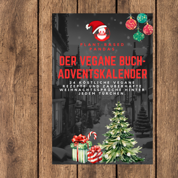 veganer Adventskalender Kochbuch mit 24 Rezepten zu jeder Tür